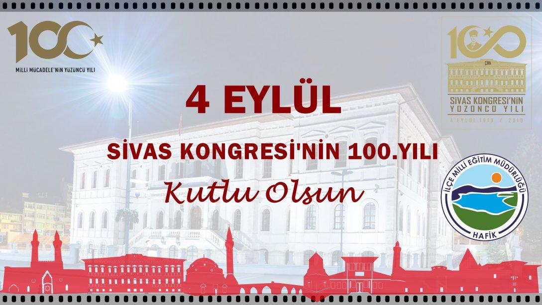 İlçe Milli Eğitim Müdürümüz Vahit YILDIZ'ın 4 eylül Sivas Kongresinin 100. Yılı Mesajı