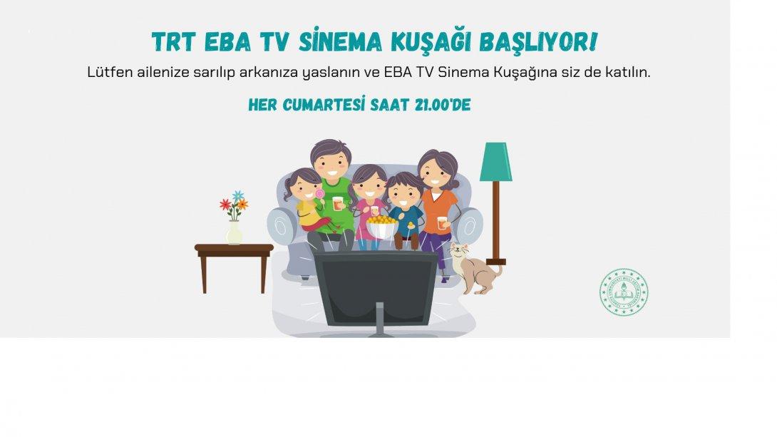EBA TV SİNEMA KUŞAĞI' BAŞLIYOR