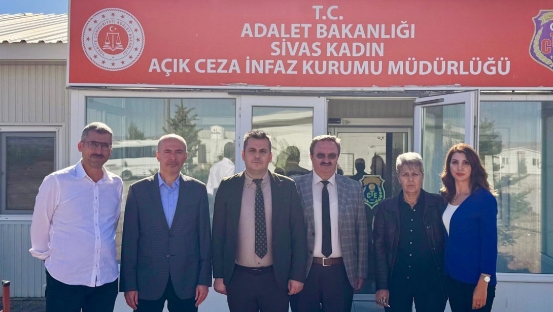 DÜNYA OKUMA YAZMA GÜNÜ KAPSAMINDA SİVAS KADIN AÇIK CEZA VE İNFAZ KURUMU ZİYARETİ